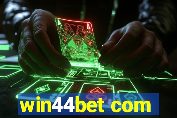 win44bet com